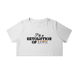 Nome do produto Cropped Revolution of Love