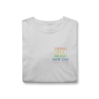 Nome do produto Camiseta Living in a Brand New Day