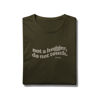Nome do produto Tshirt Not Touch