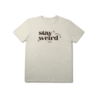 Nome do produto Tshirt Stay Weird