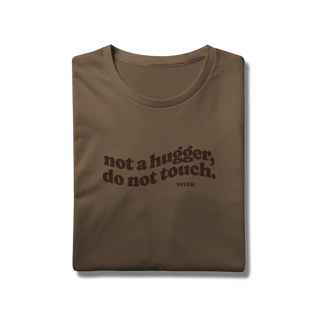Nome do produto Tshirt Not Touch