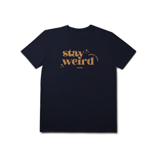 Nome do produto Tshirt Stay Weird