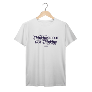 Nome do produto Tshirt Thinking