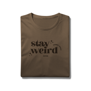 Nome do produto Tshirt Stay Weird