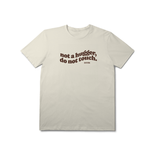 Nome do produto Tshirt Not Touch