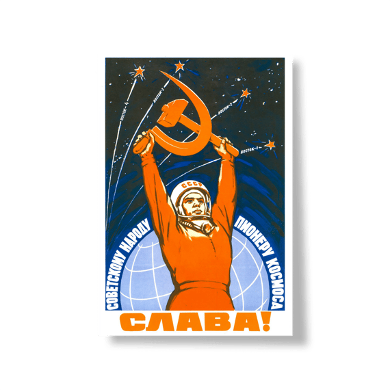 Pôster - Glória ao povo soviético pioneiros do espaço! (1962)