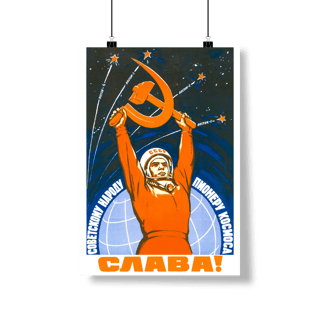 Nome do produto Pôster - Glória ao povo soviético pioneiros do espaço! (1962)