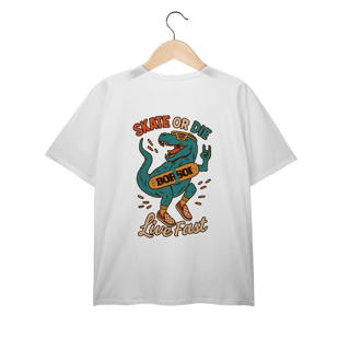 T-Shirt Plus Size Skate or Die