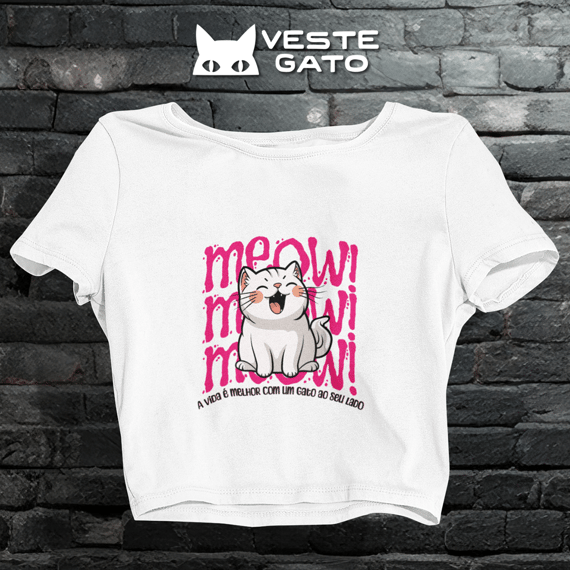 Cropped A vida é melhor com Gatos