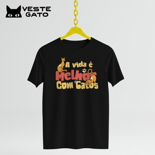 Nome do produtoA vida é melhor com Gatos (Quality)