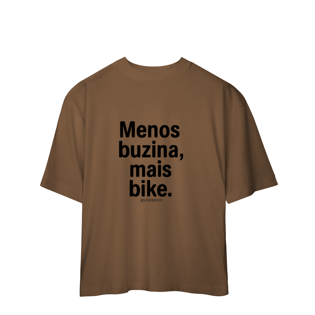 Nome do produto: Menos Buzina Camiseta Oversized