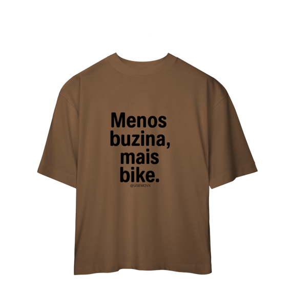 Menos Buzina Camiseta Oversized
