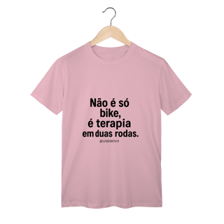 Não é só Bike T-Shirt Classic