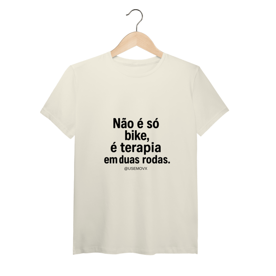 Não é só Bike T-Shirt Pima