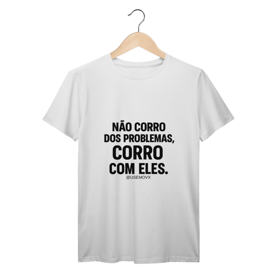 Corre Problemas T-Shirt Prime