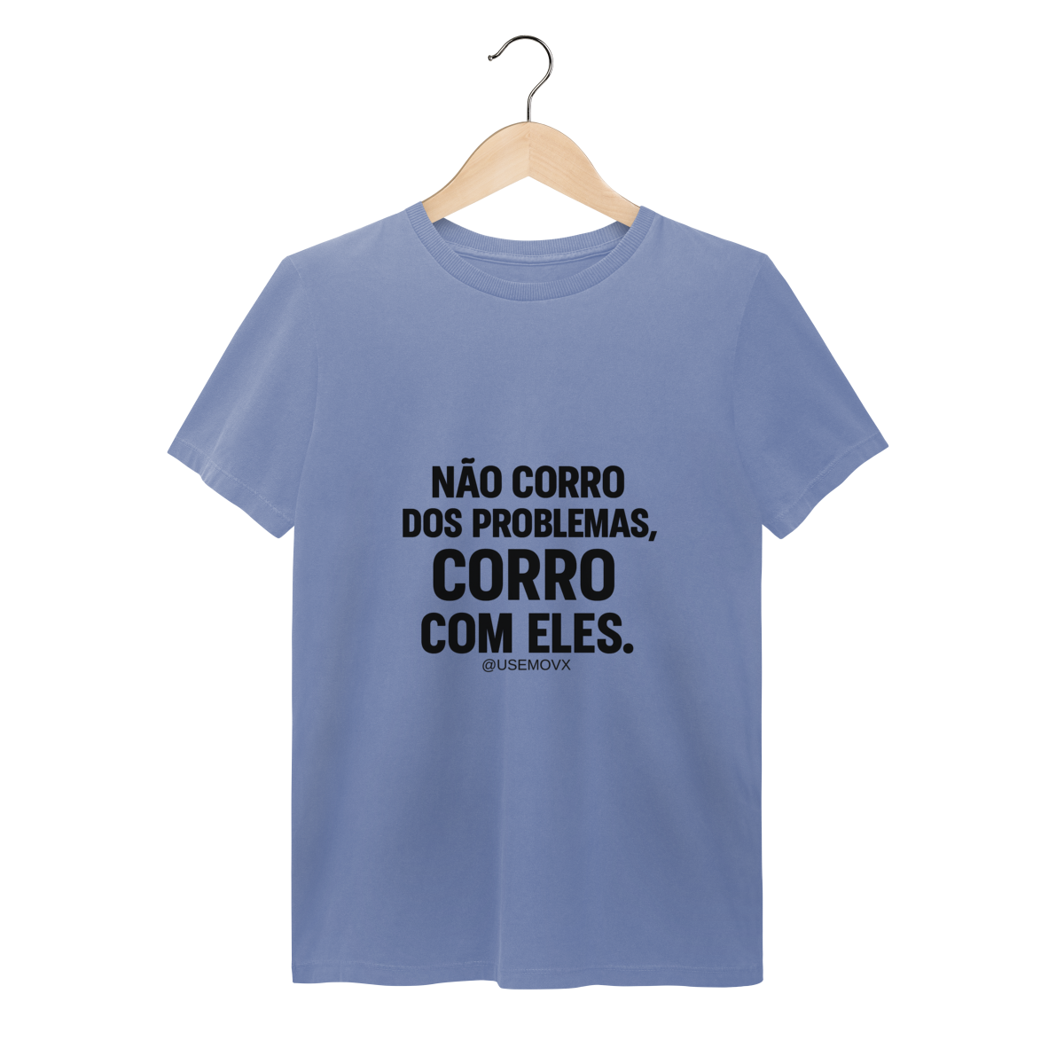 Nome do produto: Corre Problemas T-Shirt Estonada