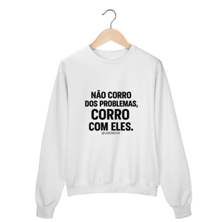 Corre Problemas Moletom Prime Fechado