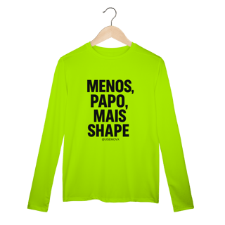 Mais Shape Camisa Manga Longa Sport Dry UV