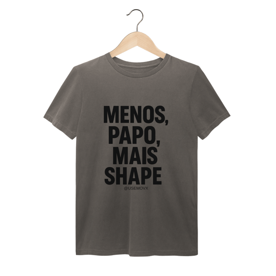 Mais Shape T-Shirt Estonada
