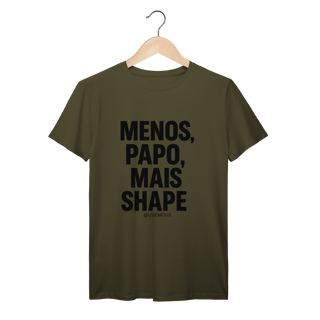 Nome do produto Mais Shape T-Shirt Prime