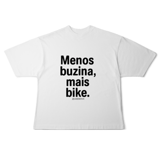 Nome do produto Menos Buzina Camiseta Oversized