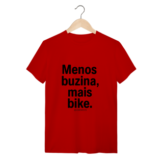 Nome do produto Menos Buzina T-Shirt Quality