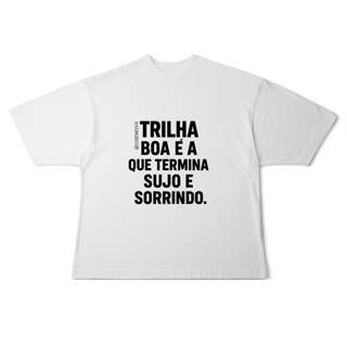 Nome do produto Trilha boa Camiseta Oversized