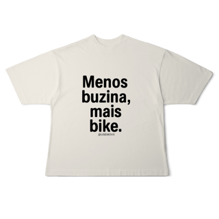 Nome do produto Menos Buzina Camiseta Oversized