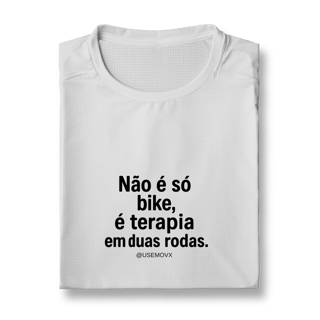 Nome do produto Não é só Bike Camiseta Sport Dry UV