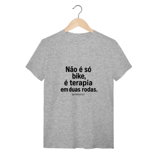 Nome do produto Não é só Bike T-Shirt Quality