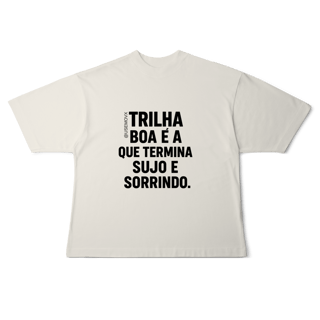 Nome do produto Trilha boa Camiseta Oversized