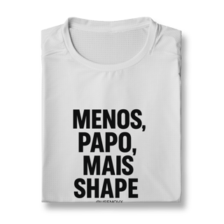 Nome do produto Mais Shape Camiseta Sport Dry UV