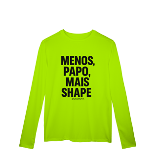 Nome do produto Mais Shape Camisa Manga Longa Sport Dry UV