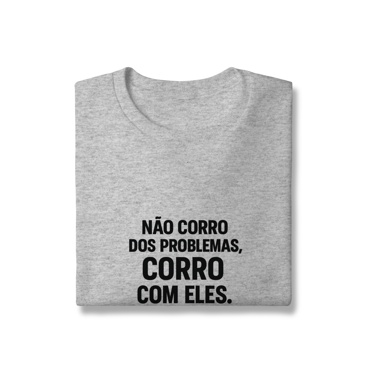 Nome do produto Corre Problemas Moletom Prime Fechado
