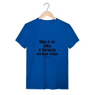 Nome do produto Não é só Bike T-Shirt Quality
