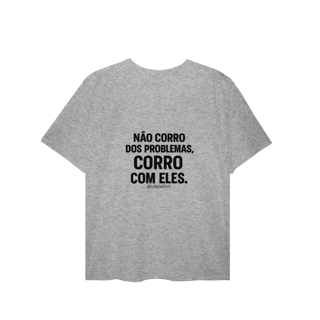 Nome do produto Corre Problemas T-Shirt Plus Size