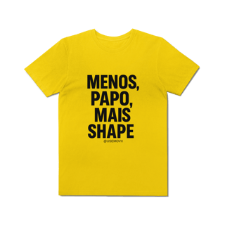Nome do produto Mais Shape T-Shirt Estonada