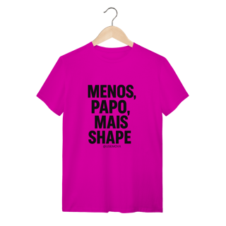 Nome do produto Mais Shape T-Shirt Quality