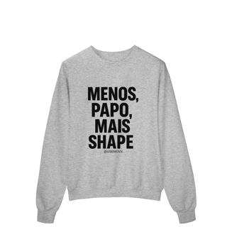 Nome do produto Mais Shape Moletom Prime Fechado