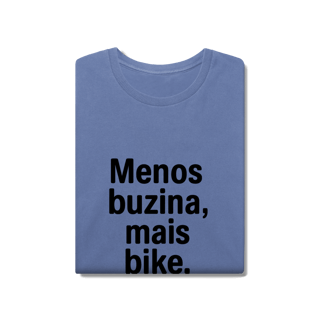 Nome do produto Menos Buzina T-Shirt Estonada