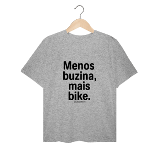 Nome do produto Menos Buzina T-Shirt Plus Size