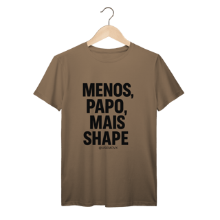 Nome do produto Mais Shape T-Shirt Prime