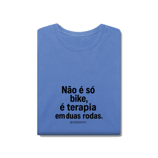 Nome do produto Não é só Bike T-Shirt Estonada