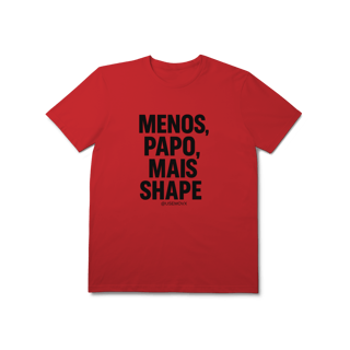 Nome do produto Mais Shape T-Shirt Prime