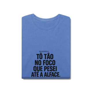 Nome do produto Foco T-Shirt Estonada