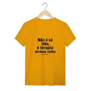 Nome do produto Não é só Bike T-Shirt Quality