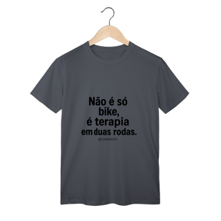 Nome do produto Não é só Bike T-Shirt Classic