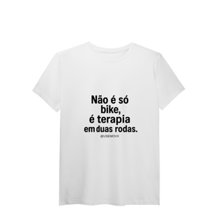 Nome do produto Não é só Bike T-Shirt Pima