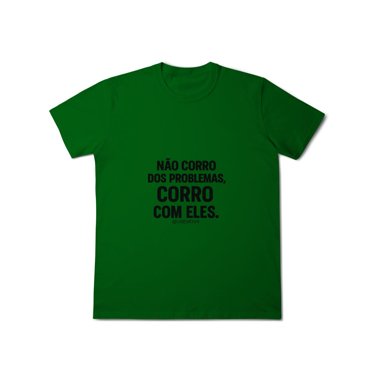 Nome do produto Corre Problemas T-Shirt Classic