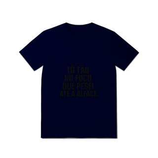 Nome do produto Foco T-Shirt Quality